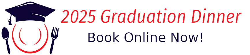 2025 Graduation Dinner Bookings